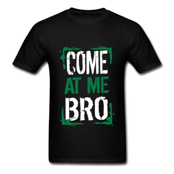 AOSEN FASHION Men's Come At Me Bro T-Shirts Black  