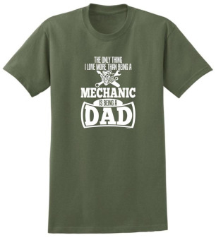 AVEYRONA Only Thing Love More Than Being a Mechanic is being a Dad Men's T-Shirt Army green  