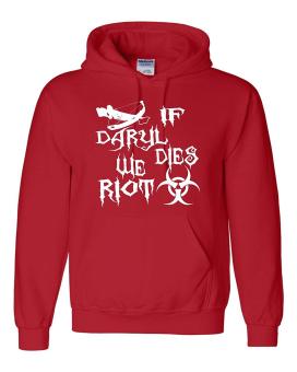 CONLEGO Adult If Daryl Dies We Riot Zombie Apocolypse Sweatshirt Hoodie Red - intl  