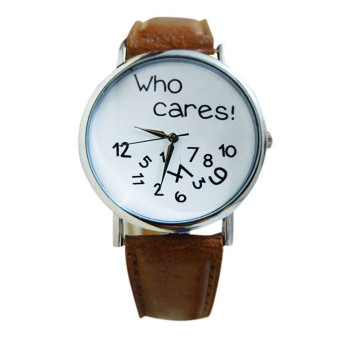 Women Men Who Cares Leather Casual Watch Analog Quartz Wrist Watch Brown  