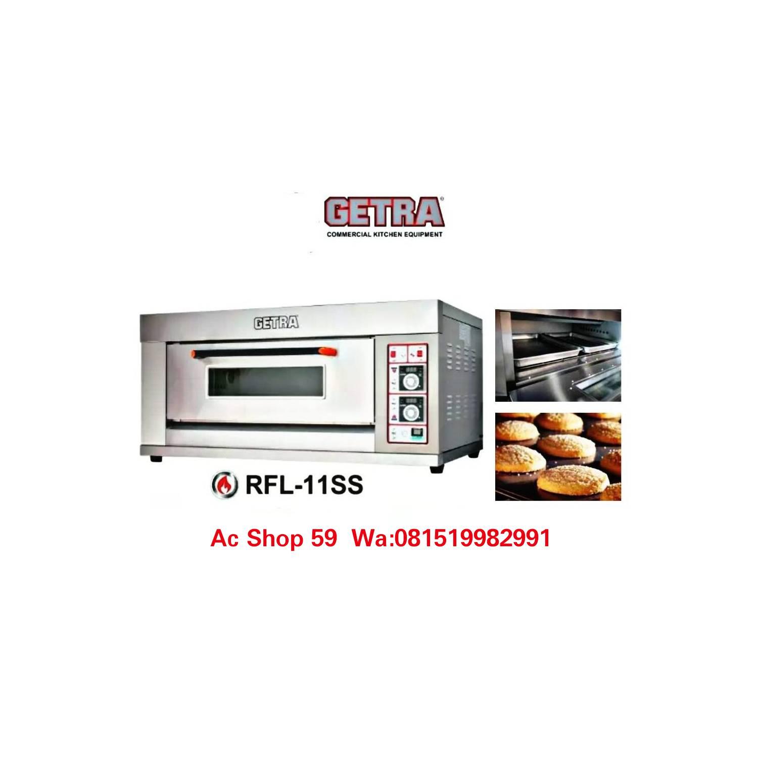 OVEN BAKERY GAS GETRA RFL11SS 1 DECK 1 LOYANG DIGITAL TEMPERATUR NEW