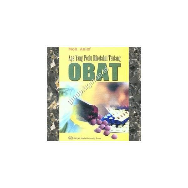 Apa Yang Perlu Diketahui Tentang Obat
