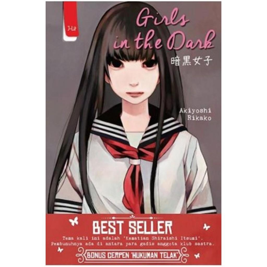 Girls In The Dark Bonus Cerpen - Novelqqnian