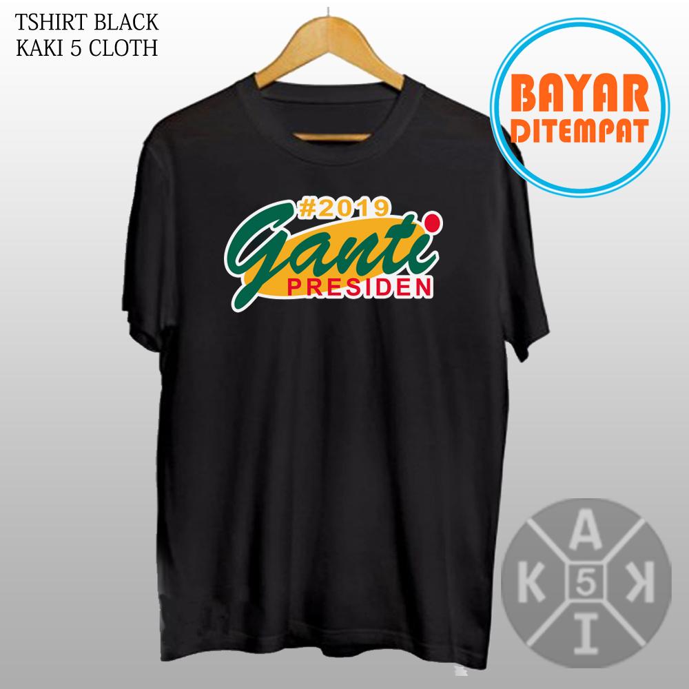 _KAKI 5 CLOTH_ BAJU KAOS DISTRO KEKINIAN VIRAL #2019 GANTI PRESIDEN VERSI AHMAD DHANI / T-SHIRT CASUAL / T-SHIRT PRIA