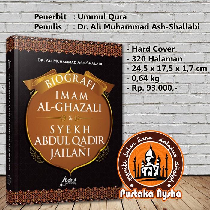 Biografi Imam Al Ghazali & Syekh Abdul Qadir Jailani - Beirut - Pustaka Aysha