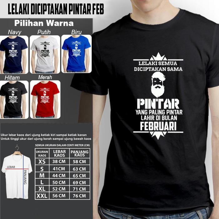 Kaos Kekinian Pria LELAKI DILAHIRKAN KEREN FEBRUARI