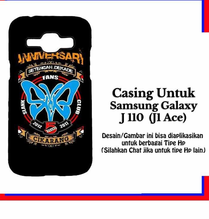 Casing SAMSUNG J1 ACE SLANK CIKARANG Hardcase Custom Case Se7enstores
