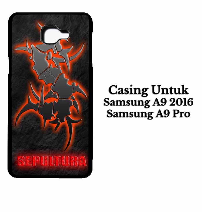 Casing SAMSUNG A9 PRO 2016 sepultura Hardcase Custom Case Se7enstores