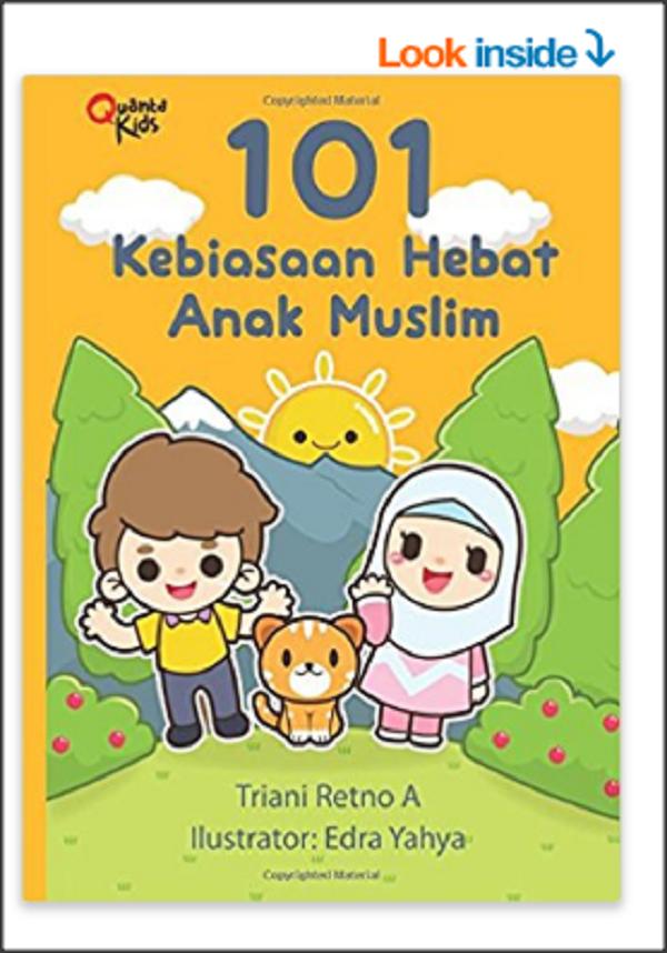 101 Kebiasaan Hebat Anak Muslim
