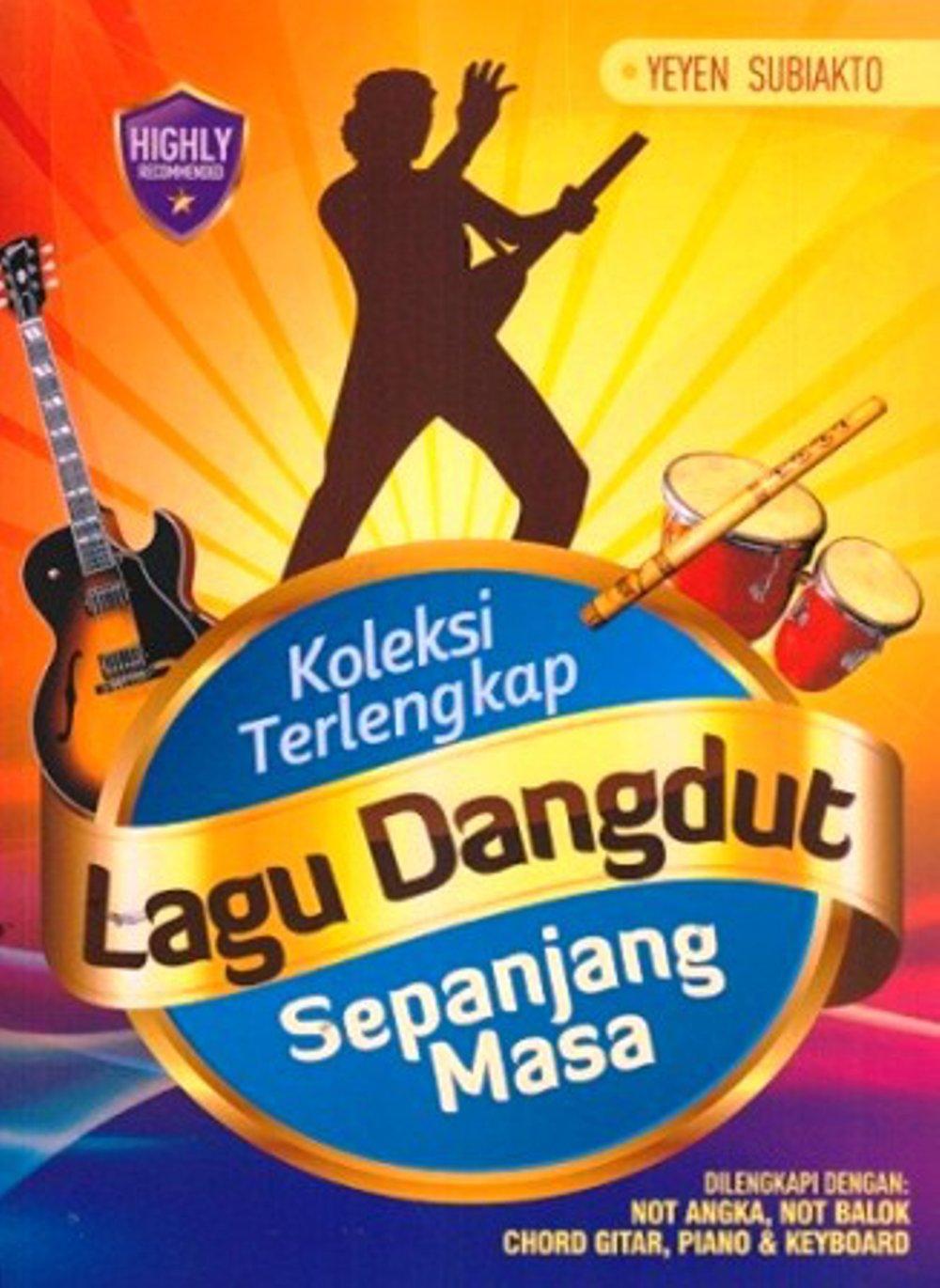 Koleksi Terlengkap Lagu Dangdut Sepanjang Masa