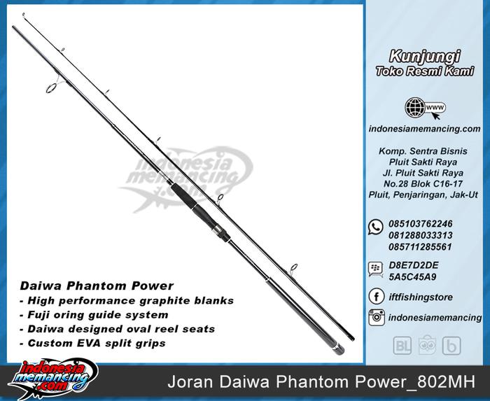 Joran Mancing DAIWA PHANTOM POWER 802MH (Panjang 2.40M utk CASTING) - AMK4Vg