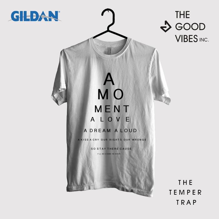 Kaos Band The Temper Trap Original Gildan - Sweet Disposition Lyrics
