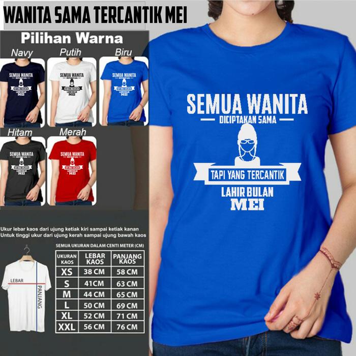 Kaos Distro Perempuan WANITA TERCANTIK LAHIR MEI