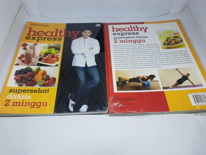 Healthy express Supersehat dalam 2 minggu Edwin Lau hidup sehat