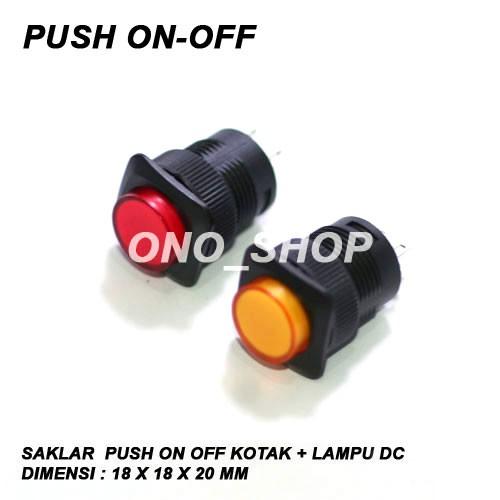Saklar Push On Off Kotak + Lampu DC