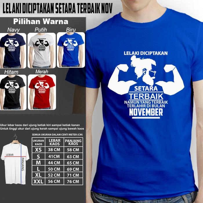 Kaos Kekinian Pria LELAKI DICIPTAKAN TANGGUH NOVEMBER
