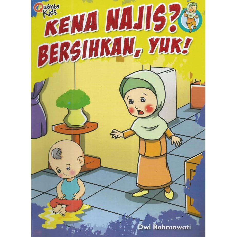 Kena Najis Bersihkan Yuk! - Kidsbook