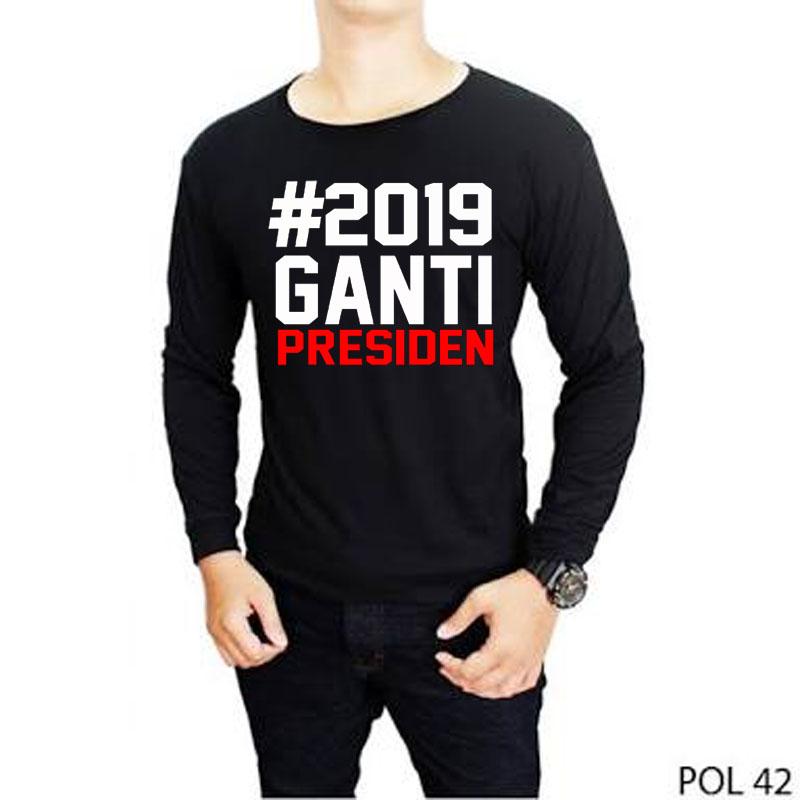 kaos baju 2019 ganti presiden PREMIUM- kaos presiden - lengan panjang-BUY 3 GET 1 TOPI
