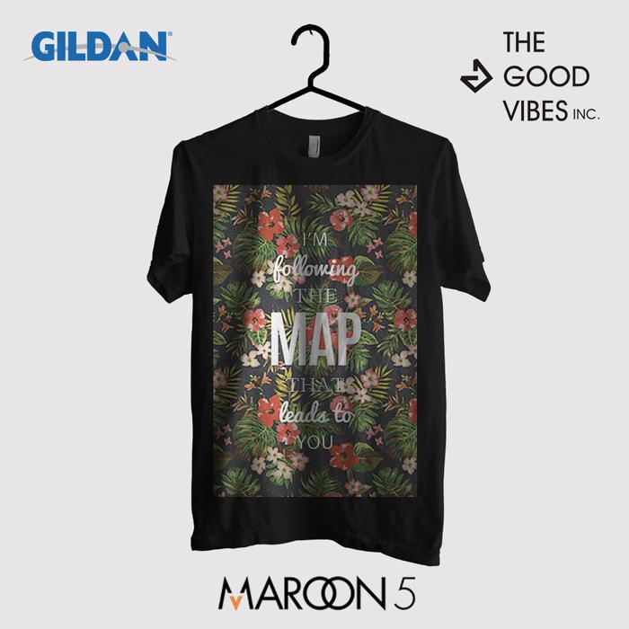 Kaos Band Maroon 5 Original Gildan - MAPS Lyrics
