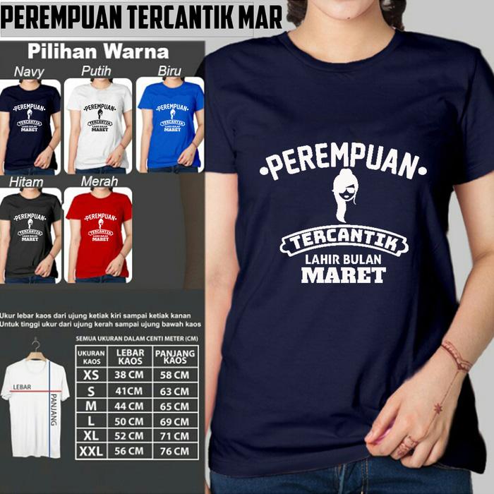 Kaos Distro Wanita PEREMPUAN TERCANTIK LAHIR BULAN MARET