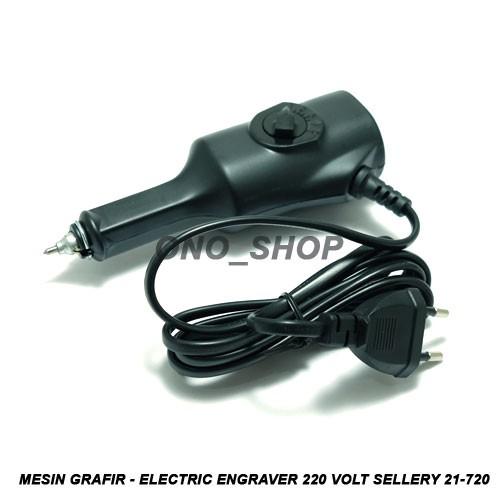 Mesin Grafir - Electric Engraver 220 Volt Sellery 21-720