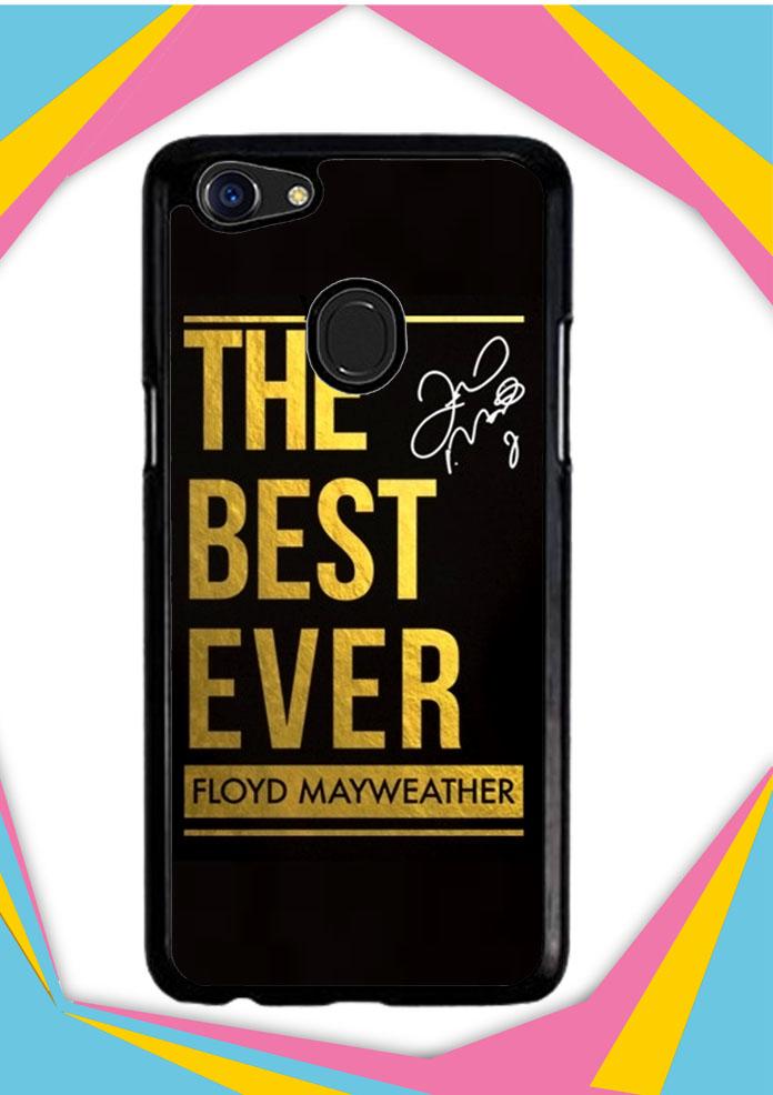 Casing OPPO F5 Custom Hardcase the best ever mayweather Z5681 Case Cover