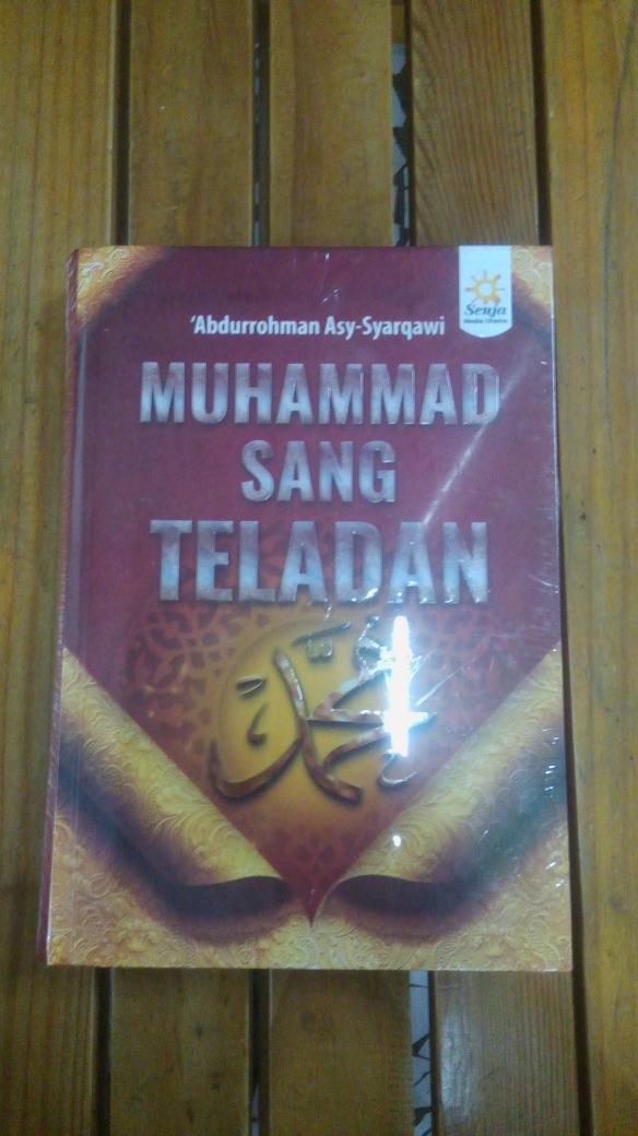 Muhammad Sang Teladan Abdurrahman AsySyarqawi