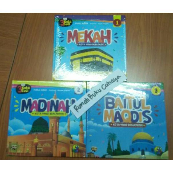 Seri 3 Kota Suci 1 Set (Mekah; Madinah; Baitul Maqdis) - Kidsbook