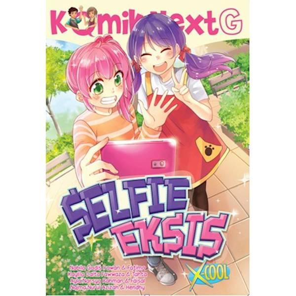 KOMIK NEXT G : SELFIE EKSIS