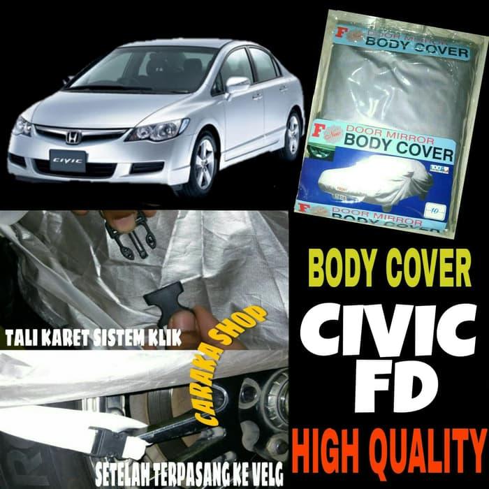 BEST SELLER!!! Sarung Penutup CIVIC FD Body Cover Selimut Bodi Mobil Honda Civic Fd - XTC0Rr