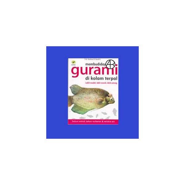 Membudidayakan Gurami Di Kolam Terpal