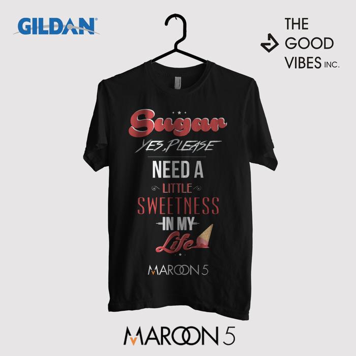 Kaos Band Maroon 5 Original Gildan - Sugar Lyrics