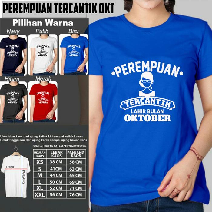 Kaos Distro Wanita PEREMPUAN TERCANTIK LAHIR BULAN OKTOBER