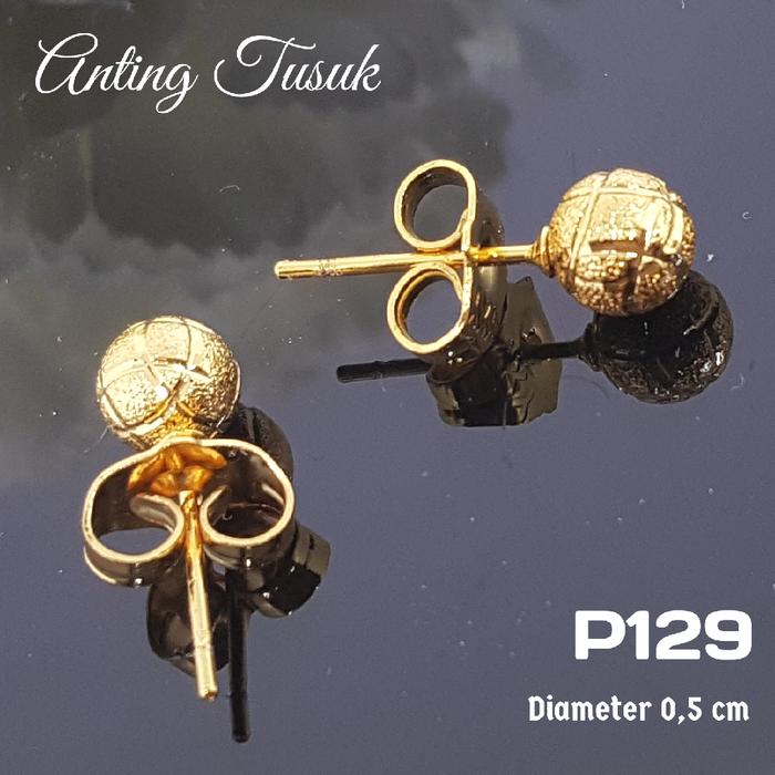 P129 Anting Tusuk Giwang Pentol Bola - Perhiasan Imitasi Xuping Emas
