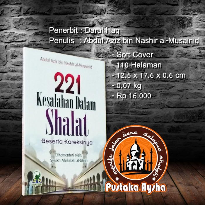 221 Kesalahan Dalam Shalat Beserta Koreksinya - Darul Haq - Pustaka Aysha