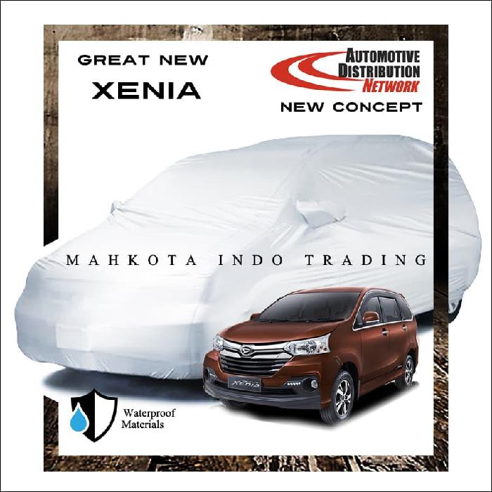BEST SELLER!!! Custom Double Layer Body Cover / Sarung Mobil Great New Xenia 2016 - DmNaoU