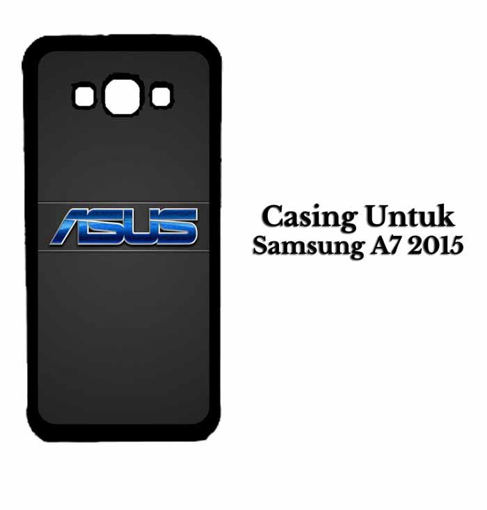 Casing SAMSUNG A7 2015 Asus Logo Hardcase Custom Case Se7enstores
