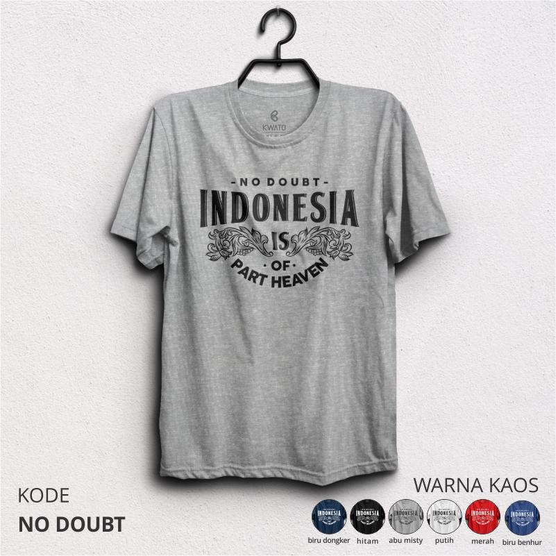 Kaos Pendaki NO DOUBT