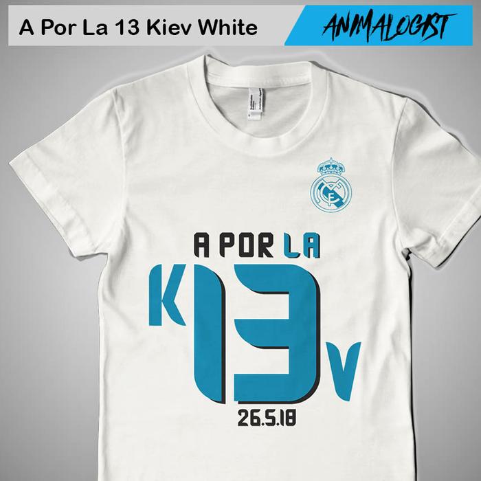 Zos Kaos A Por La 13 Real Madrid 2018 Apor Aporla Aporla13 Kaos Distro Fashion Pria Atasan Casual Fans Club Real Madrid