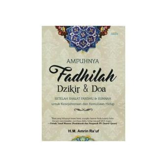 Gambar Ampuhnya Fadlilah Doa dan Dzikir