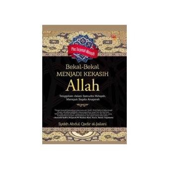 Gambar Bekal bekal Menjadi Kekasih Allah Syekh Abdul Qadir al Jailani