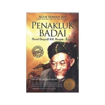 Gambar Buku Penakluk Badai Novel Biografi KH Hasyim Asyari