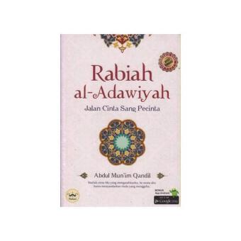 Gambar Buku Rabiah Al Adawiyah Jalan Cinta Sang Pecinta