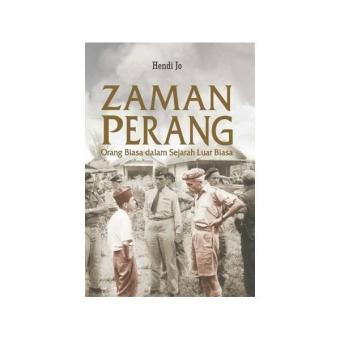 Gambar BukuZAMAN PERANG Orang Biasa dalam Sejarah Luar Biasa
