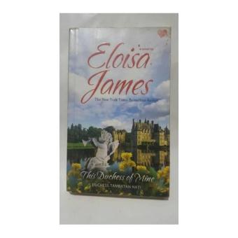 Gambar Duchess Tambatan Hati By Eloisa James