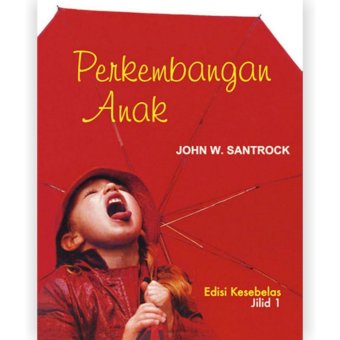 Gambar Erlangga Buku   Perkembangan Anak Jl.1 Ed. 11 John W. Santrock
