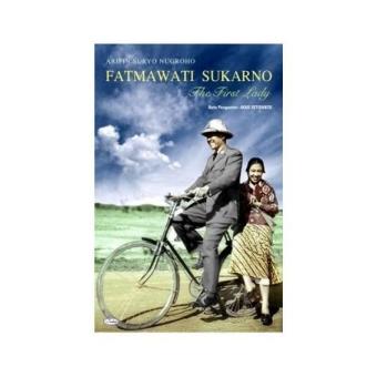 Gambar Fatmawati Sukarno The First Lady