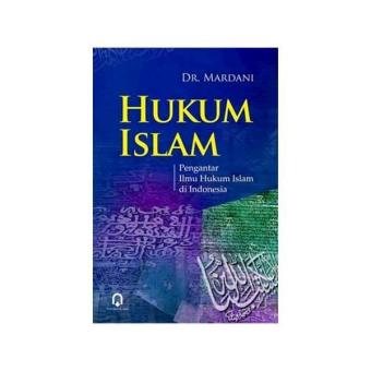 Gambar HUKUM ISLAM PENGANTAR ILMU HUKUM ISLAM DI INDONESIA
