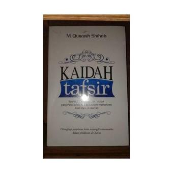 Gambar KAIDAH TAFSIR   M. Quraish Shihab