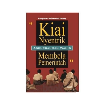 Gambar Kiai Nyentrik Membela Pemerintah